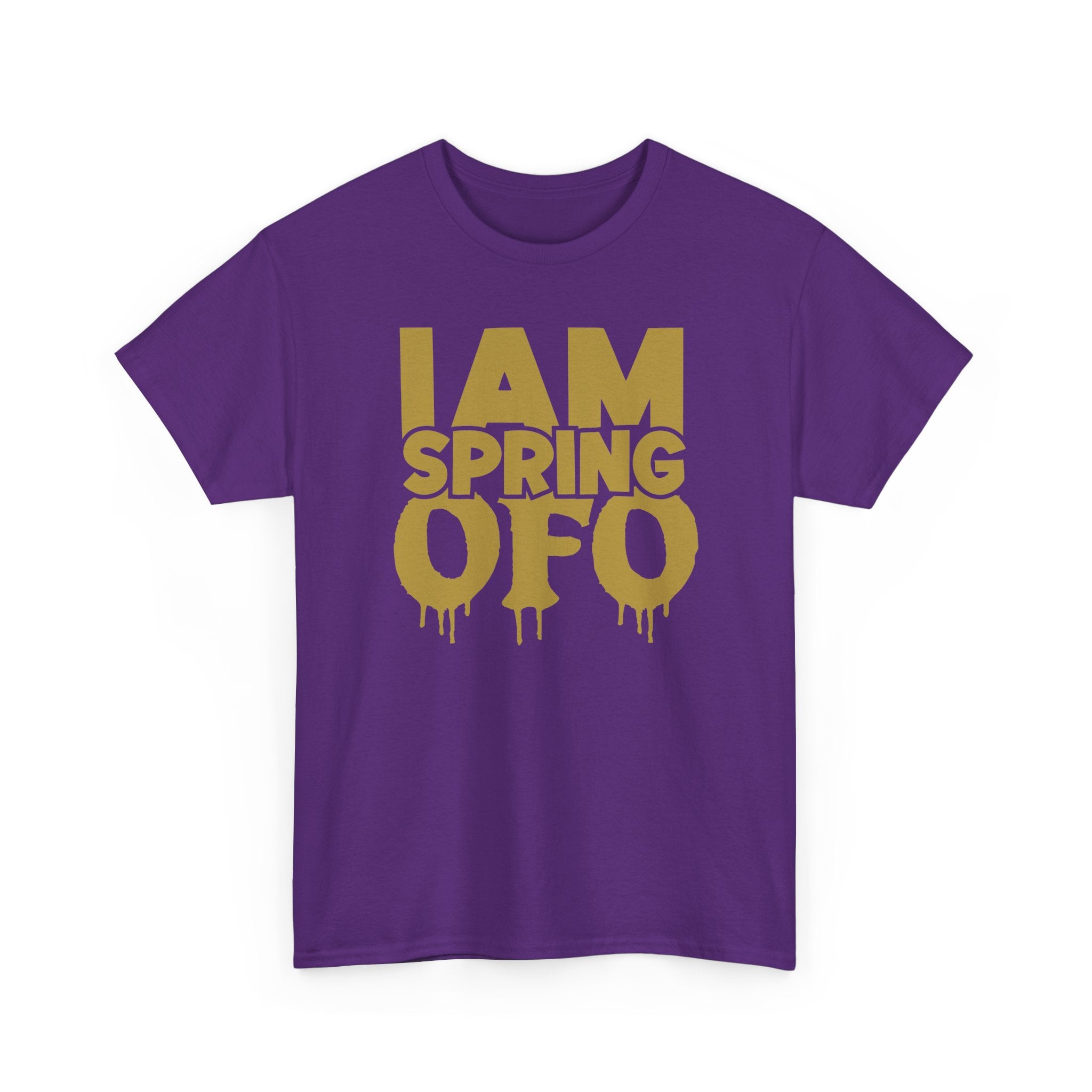 I AM SPRING OFO T Shirt